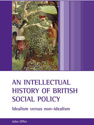 cover image of An intellectual history of British social policy